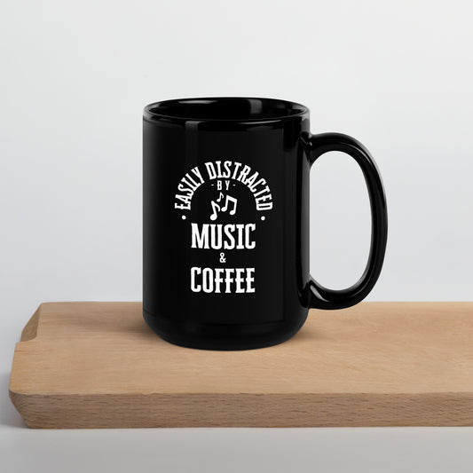 Easily Distracted by music and coffee - Black Glossy Mug