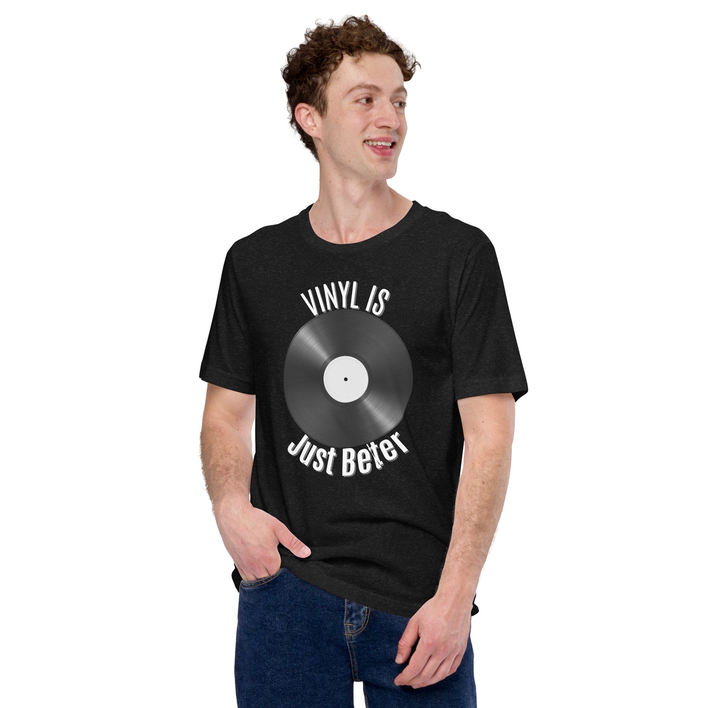 Vinyl is Just Better V2 Tshirt