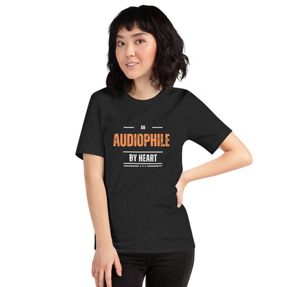 An audiophile by heart - Unisex t-shirt