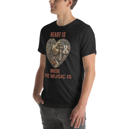 Heart is where the music is v5 - Unisex t-shirt