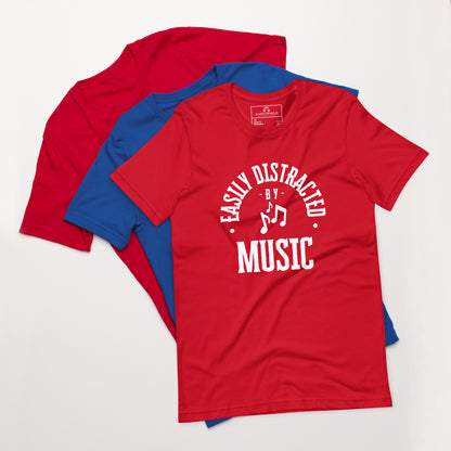 Easily distracted by Music T-Shirt