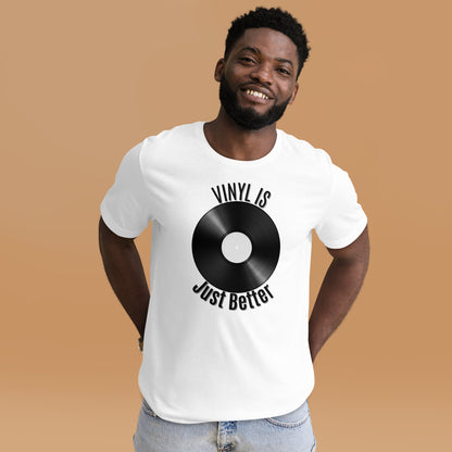 Vinyl is Just Better V2 Tshirt