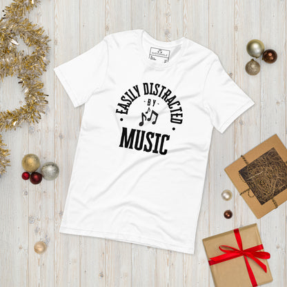 Easily distracted by Music T-Shirt