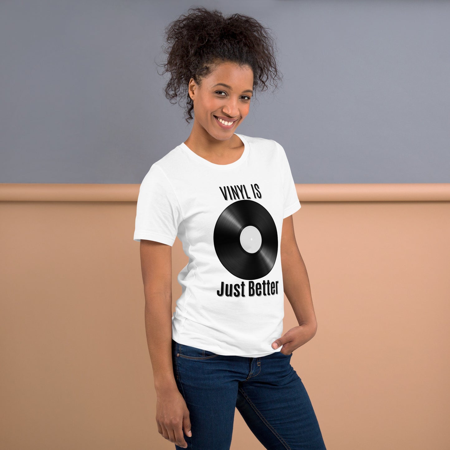 Vinyl is Just Better Tshirt